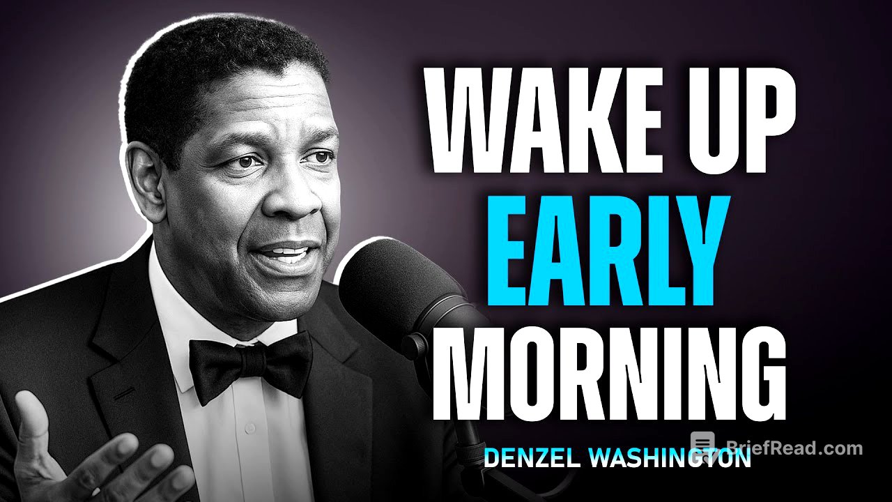Wake Up Early Morning – Denzel Washington Life Advice