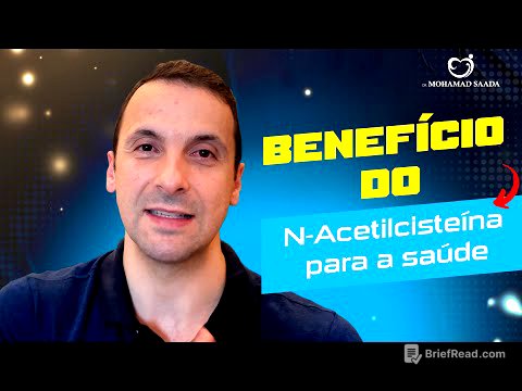 Benefício do N-acetilcisteína para a Saúde
