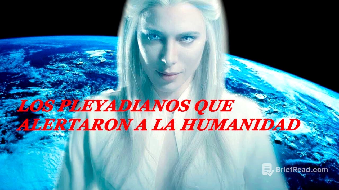 LOS PLEYADIANOS QUE AVISARON DE LA MANIPULACION ARCONTE EN EL PLANETA