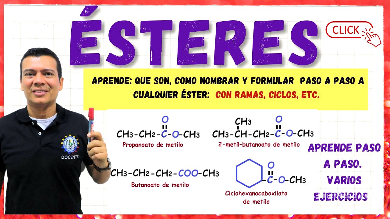ESTER o ESTERES NOMENCLATURA.   QUE SON Y COMO NOMBRAR Y FORMULAR ESTERES. BIEN EXPLICADO