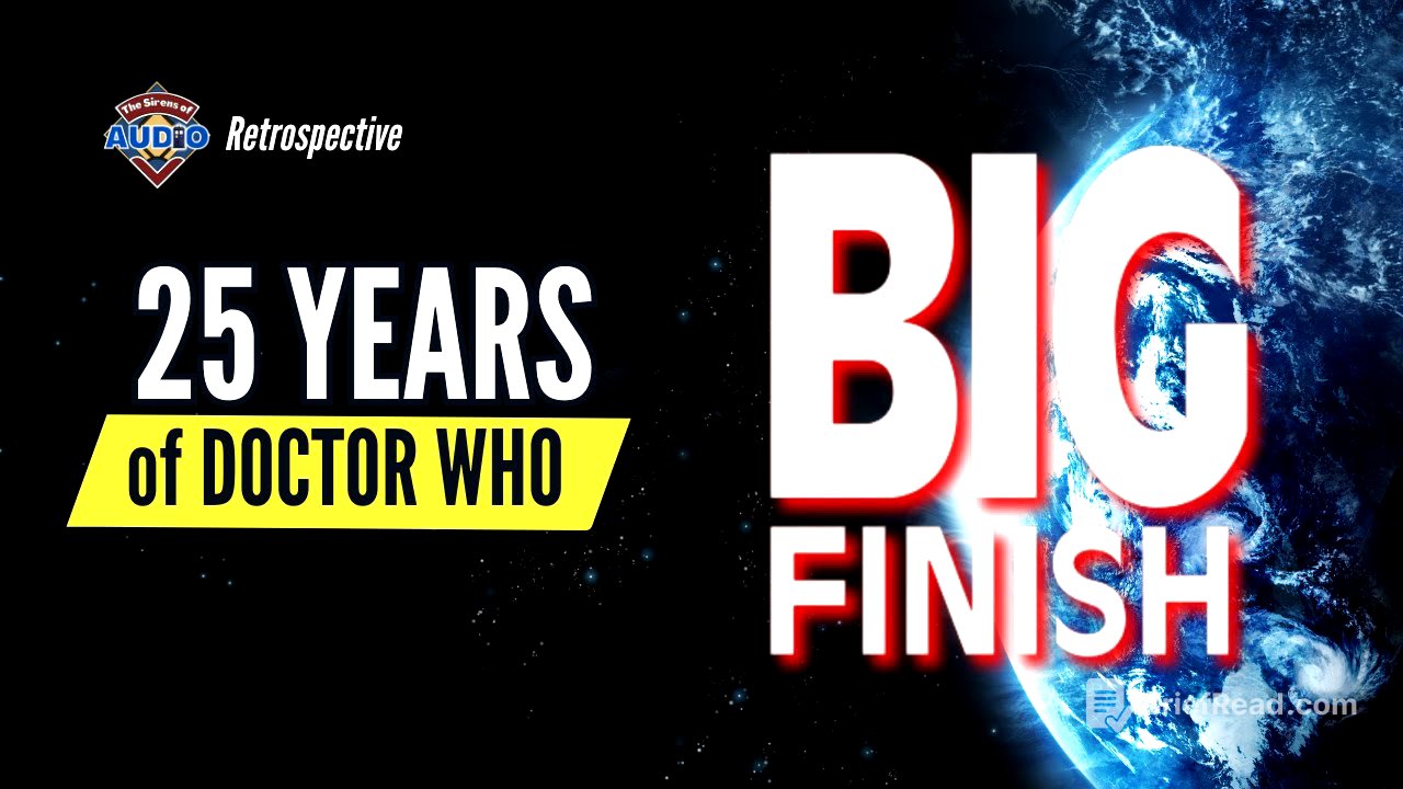 25 Years of Doctor Who at Big Finish