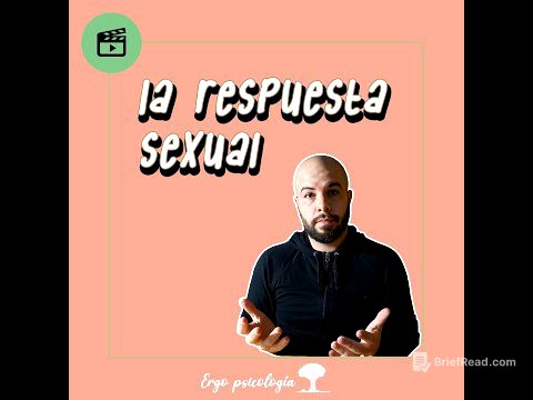 La Respuesta #Sexual | La Psicología de la Sexualidad