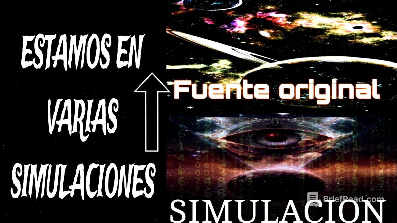 Somos PRISIONEROS de Mutliples MATRIX. La Simulacion, Y donde erradica LA FUENTE ORIGINAL