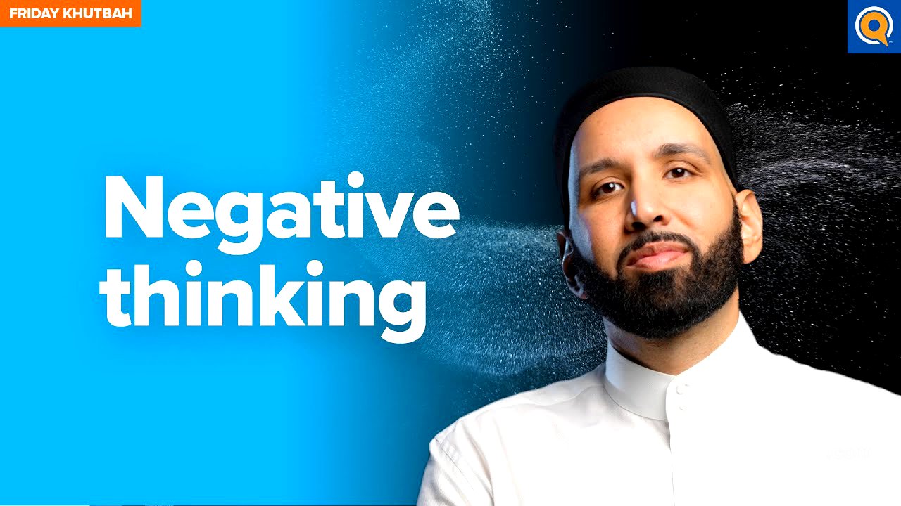 Negative Speaking and Belittling Blessings | Khutbah by Dr. Omar Suleiman