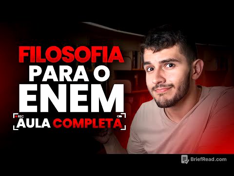 TUDO de FILOSOFIA para o ENEM em 40 MINUTOS