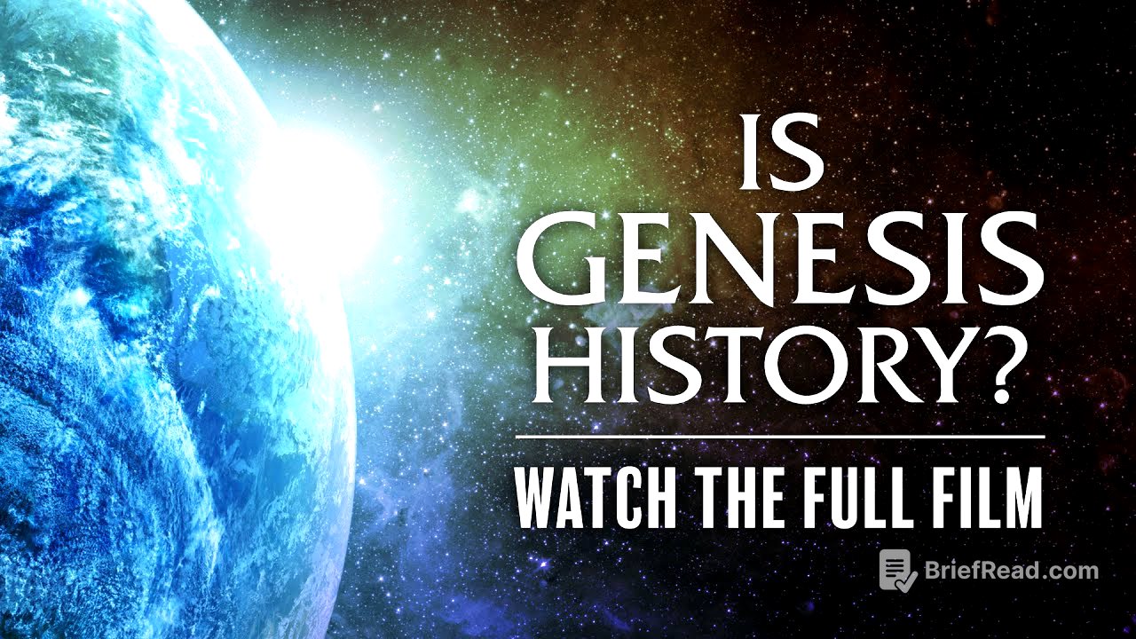 Is Genesis History? - Watch the Full Film