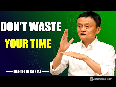 DON'T WASTE YOUR TIME - Inspired by Jack Ma