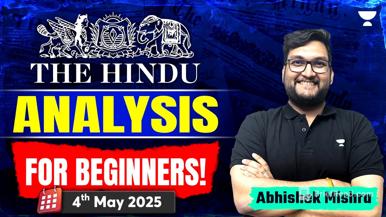 The Hindu Newspaper Analysis for Beginners | 4th May | UPSC Current Affairs Today | Abhishek Mishra