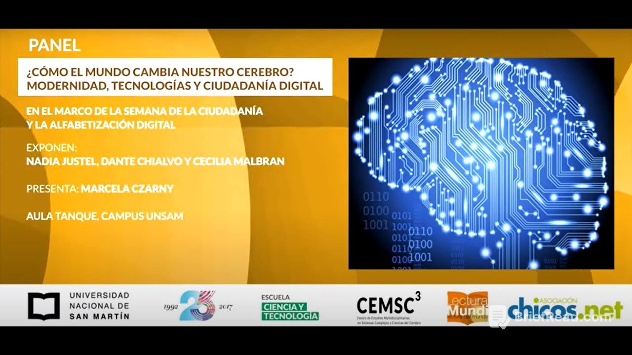 D. Chialvo, N. Justel, C. Malbrán y M. Czarny | Panel: ¿Cómo el mundo cambia nuestro cerebro? | ECyT