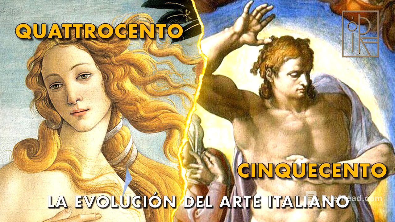 Quattrocento vs Cinquecento: ¿Dos Renacimientos distintos? 🏛️