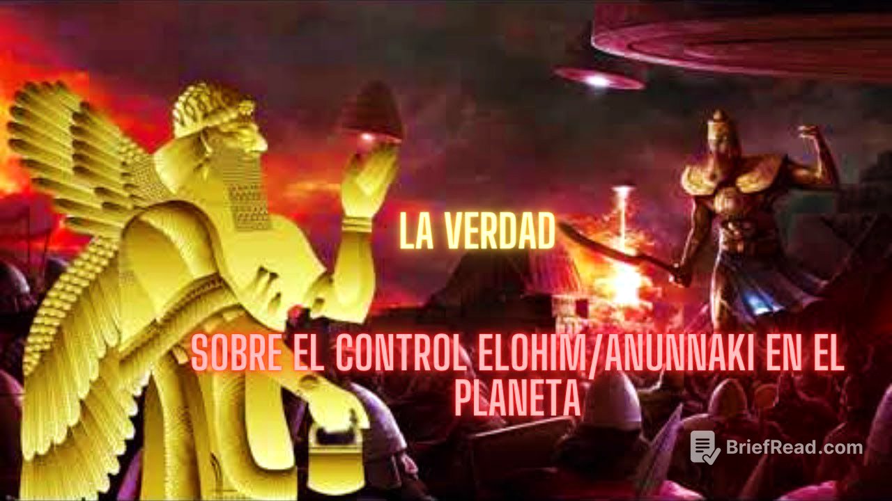 La verdad sobre el control Elohim Arconte en el planeta