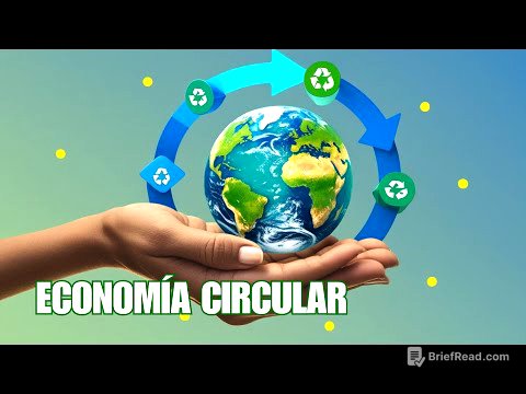 ♻️ QUÉ es la ECONOMÍA CIRCULAR y CÓMO Funciona