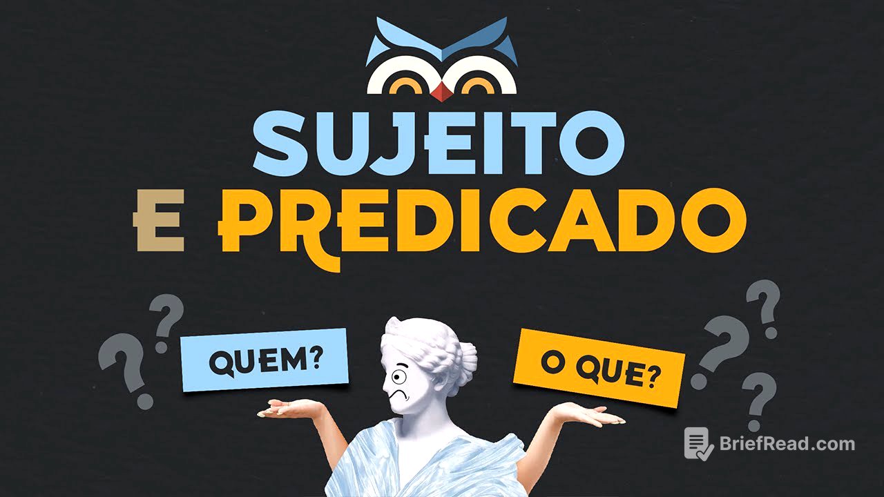 O que é Sujeito e Predicado?