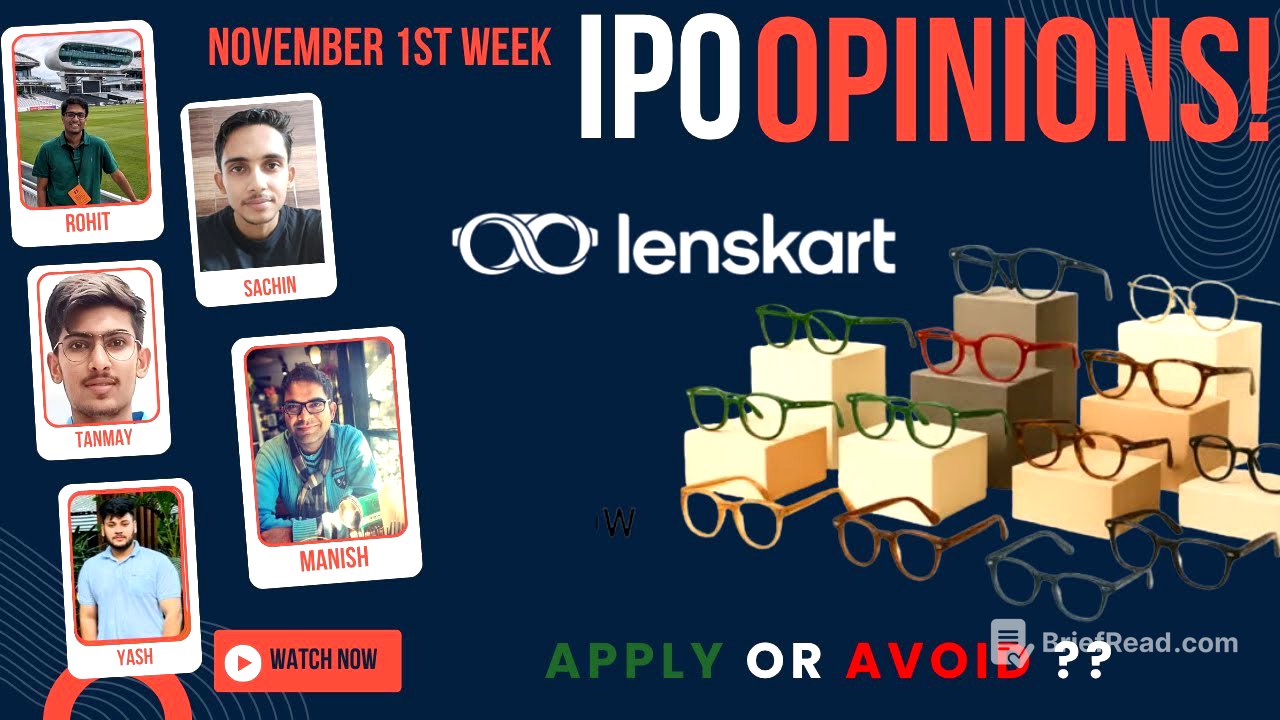 Lenskart IPO - Apply/Avoid? - November 1st Week Primary Market Chatter
