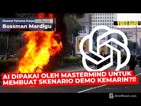 AI DIPAKAI OLEH MASTERMIND UNTUK MEMBUAT SKENARIO DEMO KEMARIN ?!! CARANYA ??? - Mardigu Wowiek