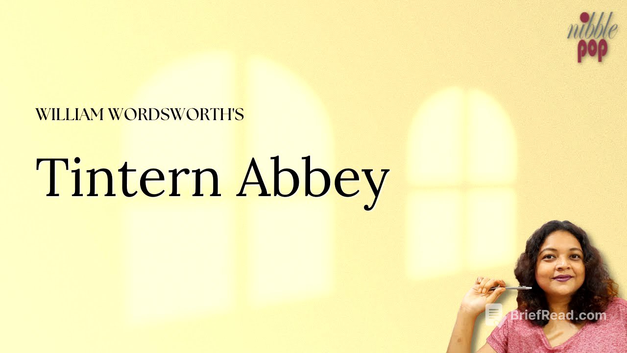 Tintern Abbey | William Wordsworth - Line by Line Explanation