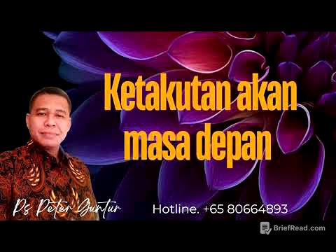 TAKUT CEMAS BIMBANG RAGU AKAN MASA DEPANMU  - PETER GUNTUR