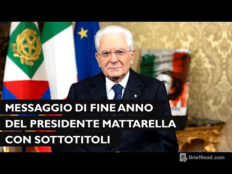 Discorso di fine anno del Presidente della Repubblica Sergio Mattarella sottotitolato