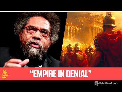 Cornel West WARNS Of Collapse Of Empire