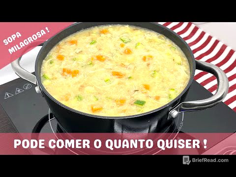 SOPA QUE EMAGRECE 7kg POR SEMANA - Sopa Milagrosa, de Verdade!