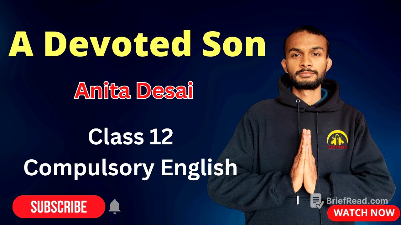 A Devoted Son Summary in Nepali | Analysis in English | Class 12 Compulsory English | NEB