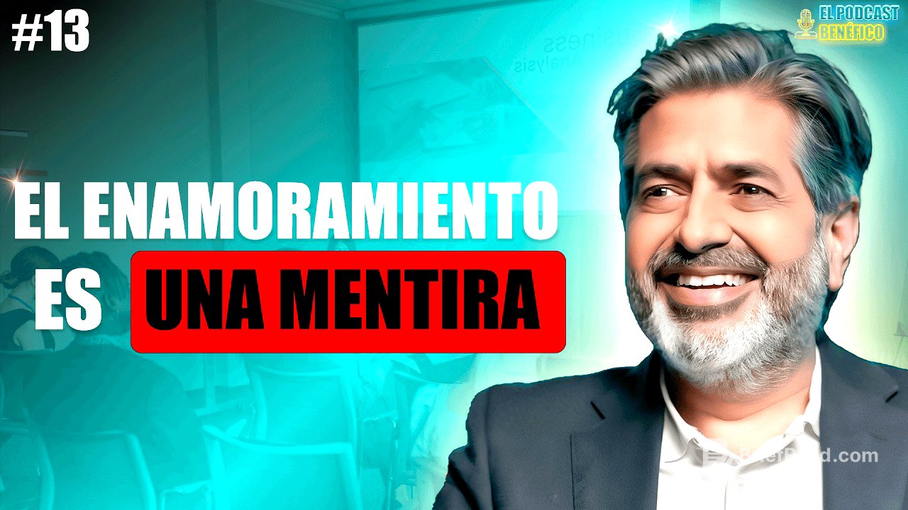 🧠Arun Mansukhani: 3 CLAVES para tener RELACIONES SANAS | El Podcast Benéfico #13