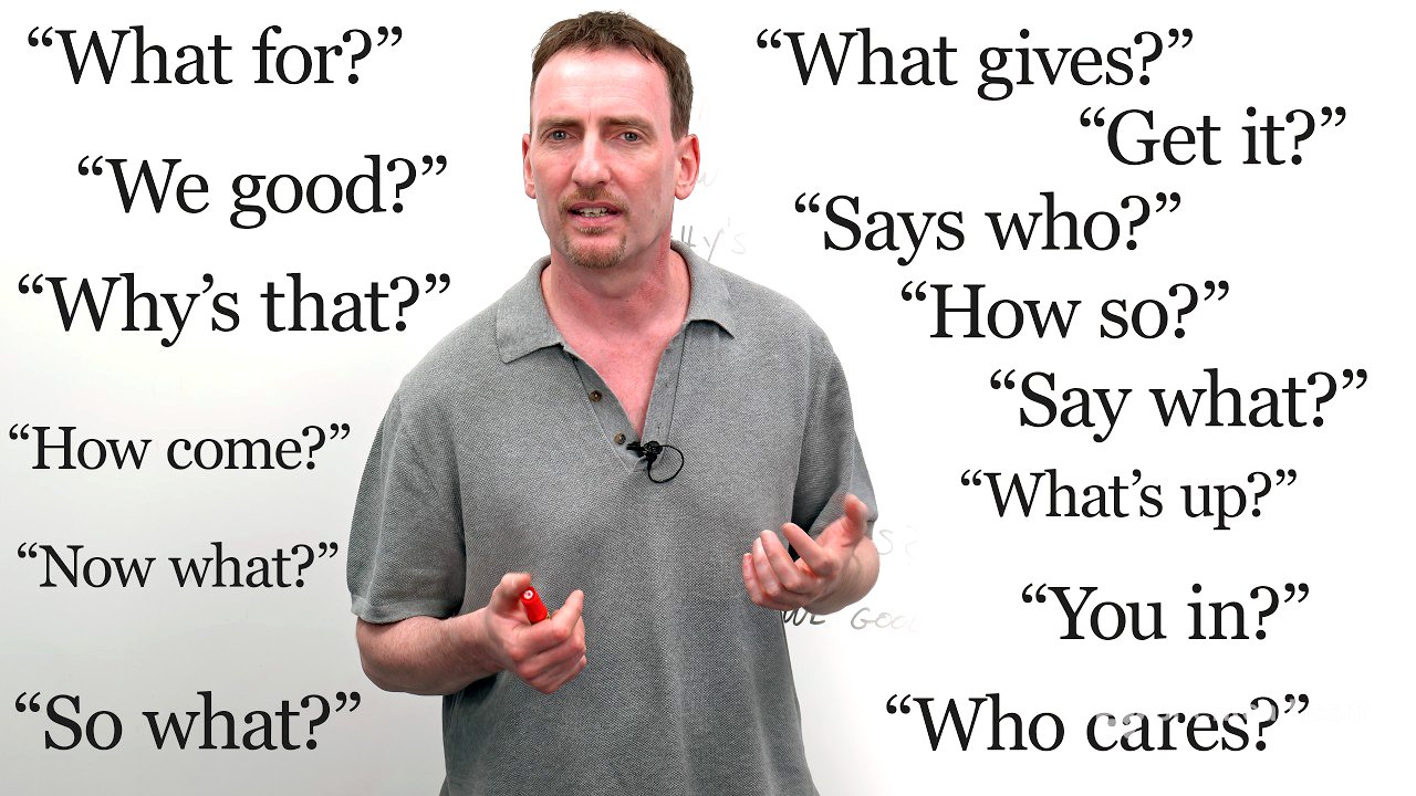 So what? We good? What gives? – Learn to respond to short English questions
