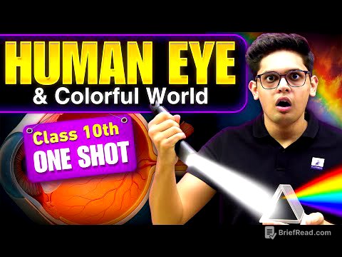 Human Eye and the Colourful World 🔥| CLASS 10 Science | NCERT Covered| Prashant Kirad