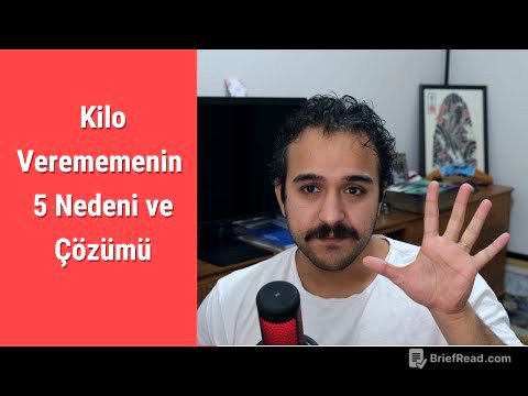 Neden Kilo Veremiyorsun? 5 Önemli Neden ve 5 Basit Çözüm