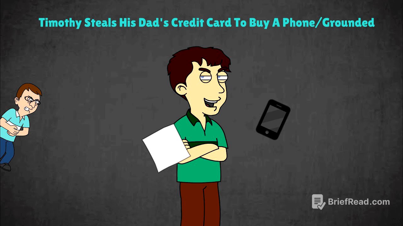 Timothy Steals His Dad's Credit Card To Buy A Phone/Grounded