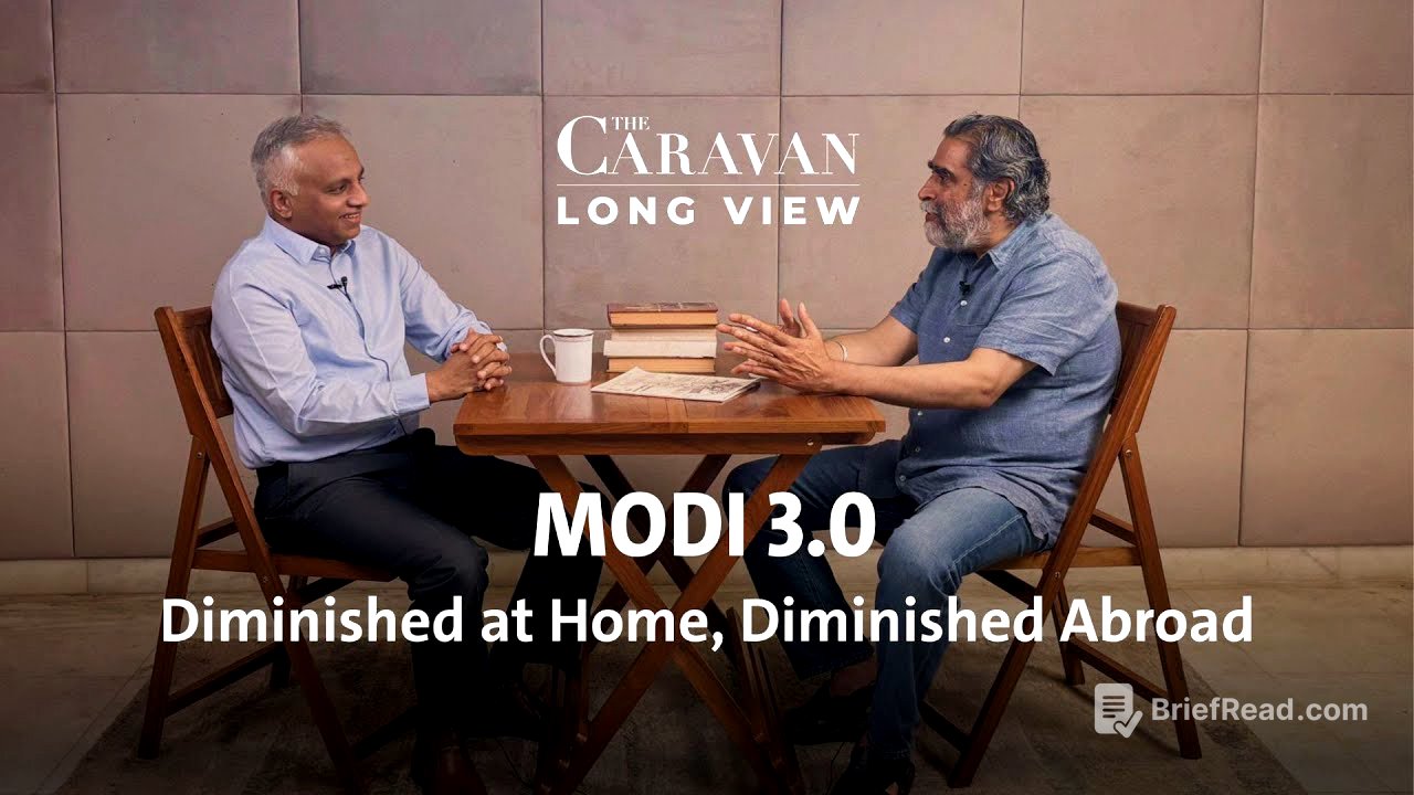 Modi 3.0: Diminished at Home, Diminished Abroad | The Caravan Long View Ep 1