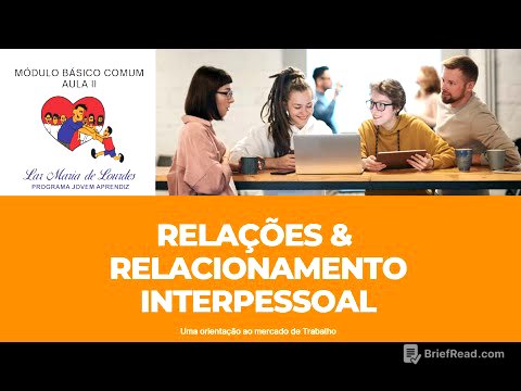 Aula 02 Formação Modular Básico Comum Relações e Relacionamento Interpessoal