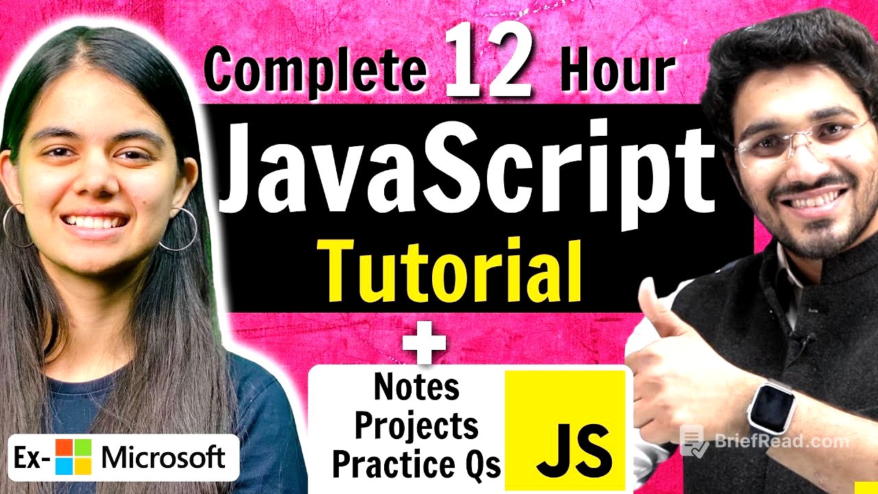 JavaScript Tutorial (2024) for Beginners to Pro (with Notes, Projects & Practice Questions)