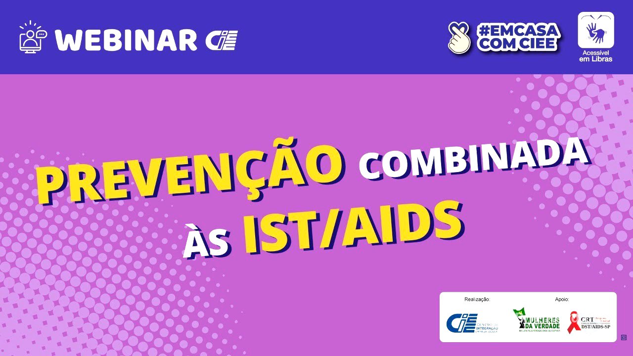 Prevenção combinada às IST/Aids