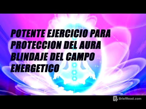POTENTE EJERCICIO  PARA PROTEGER NUESTRA AURA,BLINDAJE DEL CAMPO ENERGÉTICO