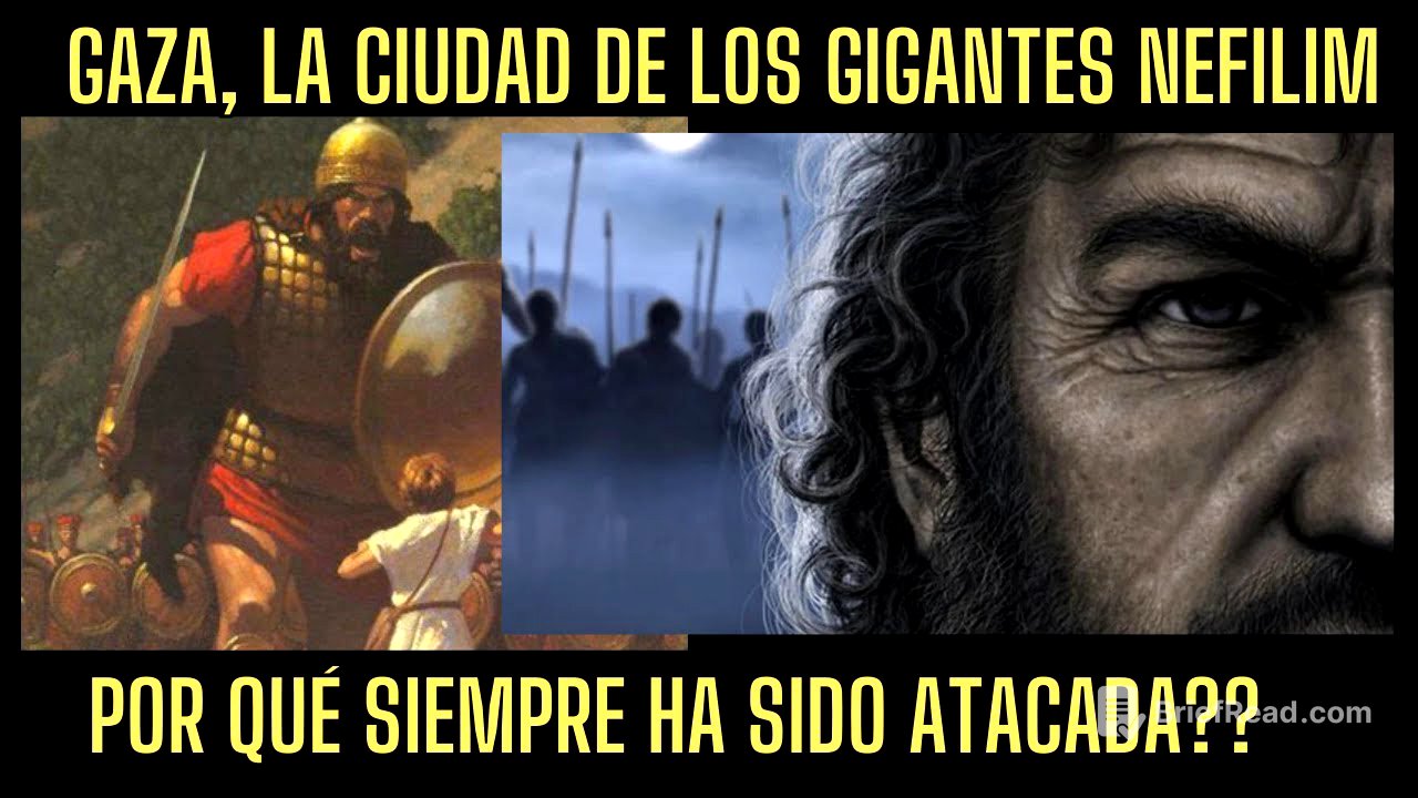 GAZA,EL ANTIGUO HOGAR DE NEFILIMS