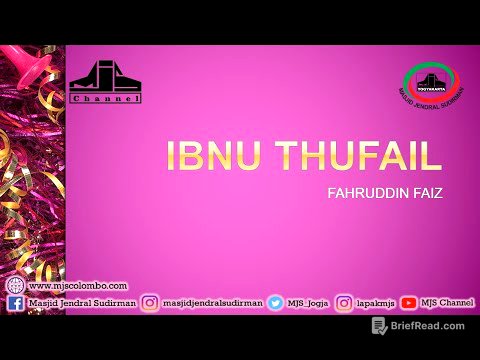 Ngaji Filsafat 43 : Ibnu Thufail