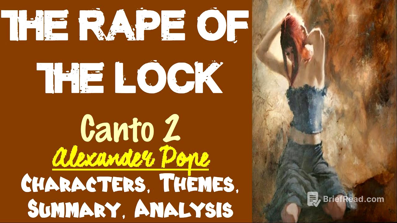 The Rape of The Lock Canto 2 by Alexander Pope | Structure, Summary, Analysis
