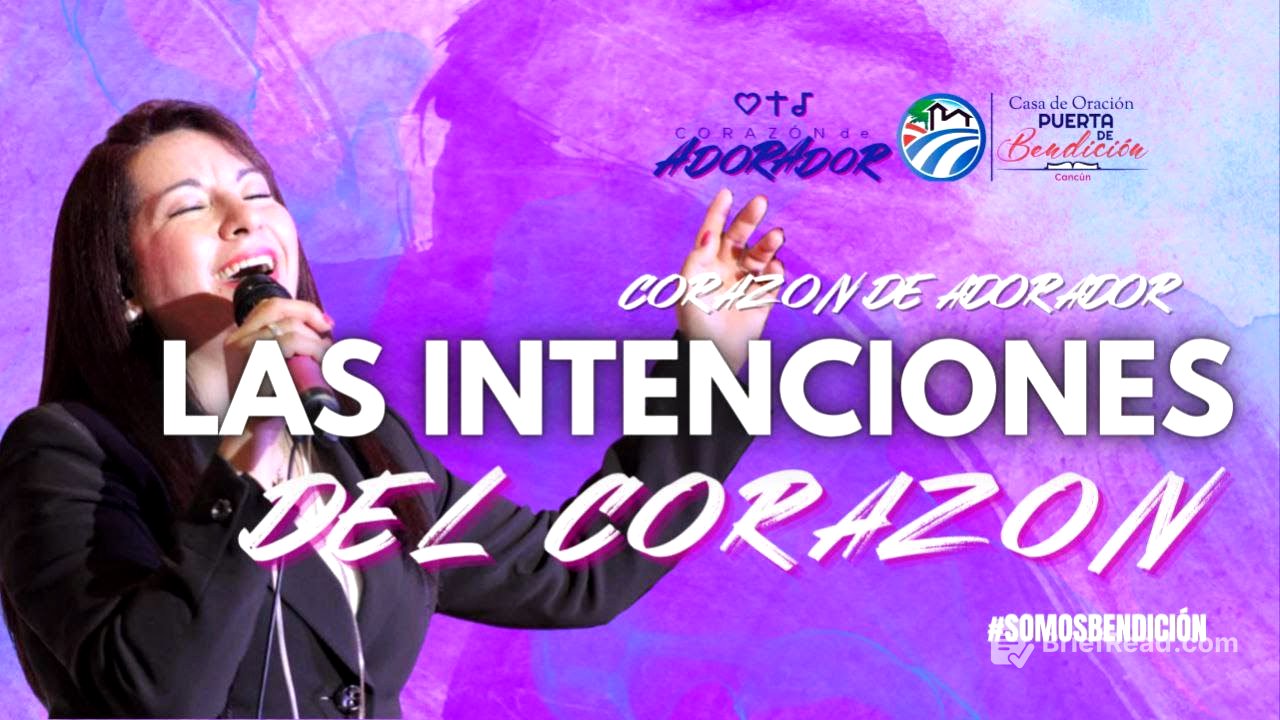 Las intenciones del Corazón | Janette Arroyo | Corazón de Adorador
