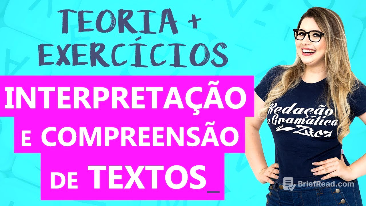 INTERPRETAÇÃO E COMPREENSÃO DE TEXTOS - com EXERCÍCIOS - Profa. Pamba