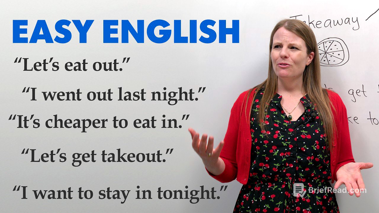 Easy Everyday English: Stay in, Go out, Dine in, Night out...