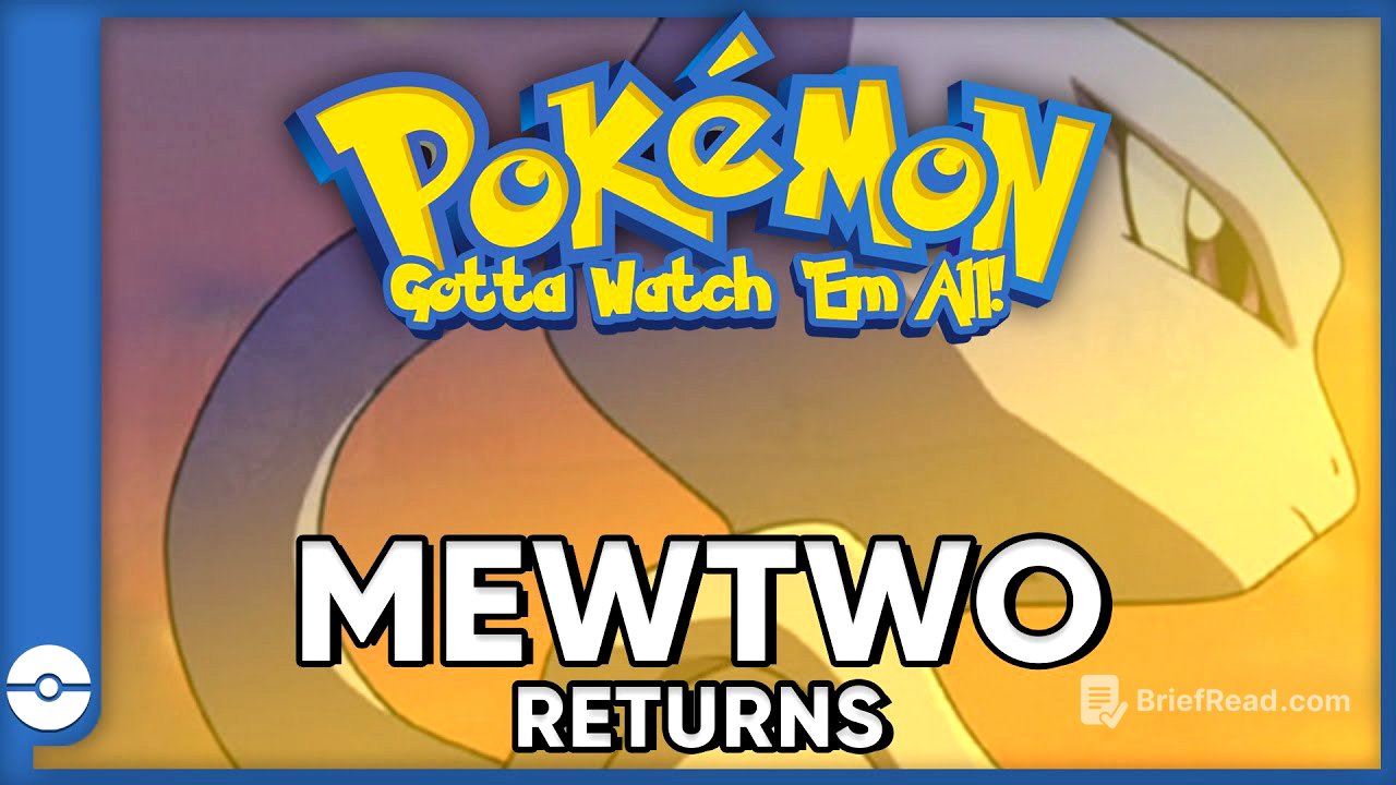 Pokemon: Gotta Watch 'Em All! | Pokemon Mewtwo Returns | Pokemon Movie Podcast
