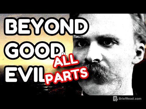 NIETZSCHE Explained: Beyond Good and Evil (ALL PARTS)