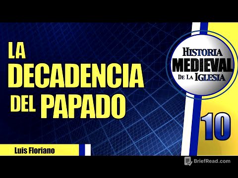La Decadencia del Papado (y sus ocho papas más nefastos)