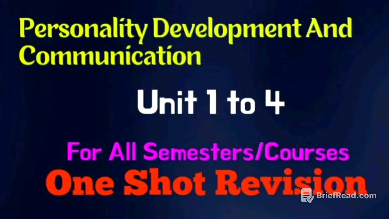 One Shot Revision l Personality Development and Communication l Unit 1 to 4 For All Courses/Semester