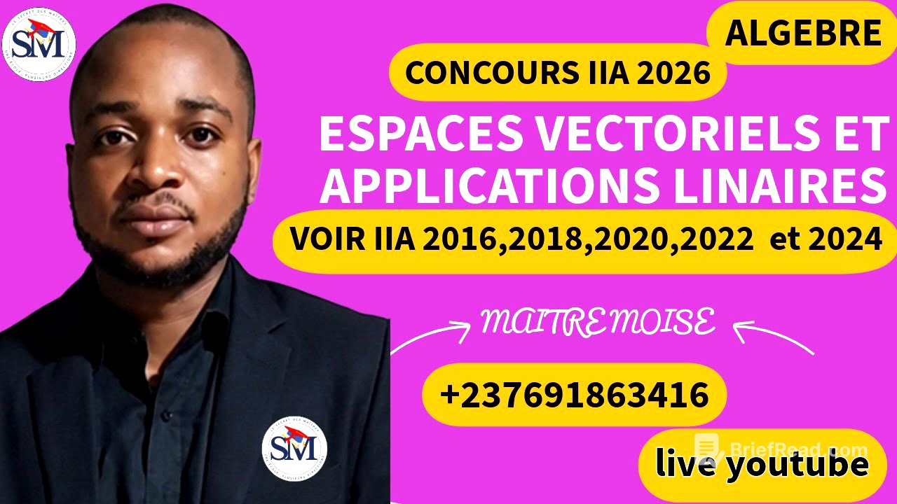 ESPACES VECTORIELS ET APPLICATIONS LINEAIRES ( VOIR IIA- 2016..2022-2024)