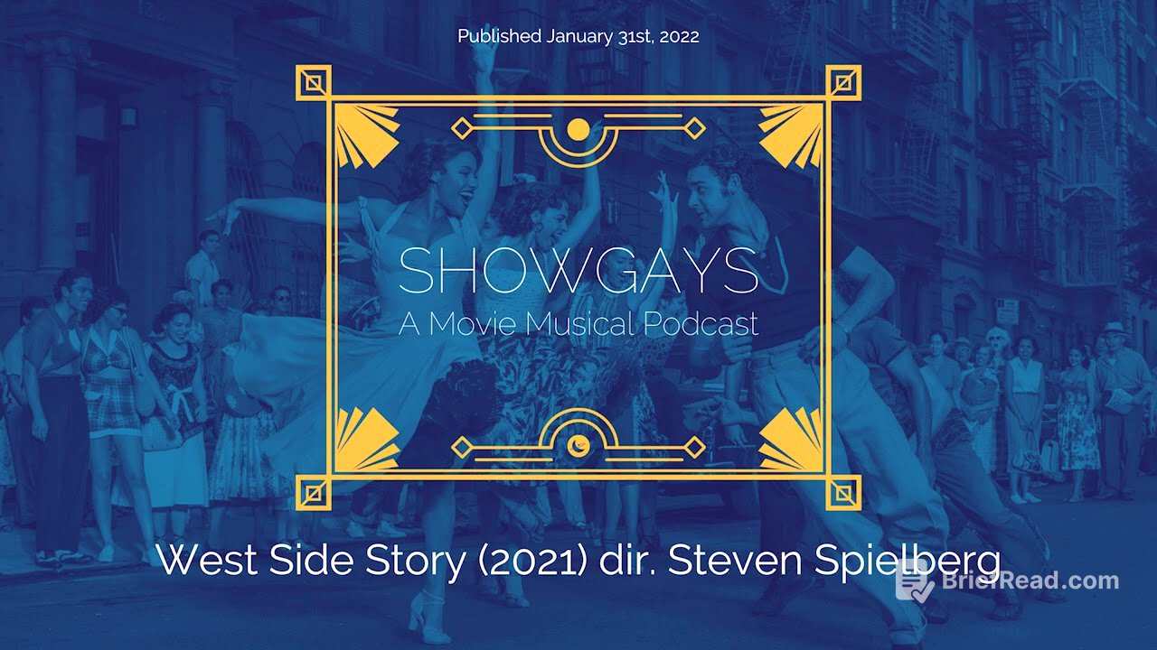 West Side Story (2021) dir. Steven Spielberg | Showgays: A Movie Musical Podcast
