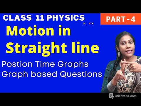 Motion in straight line class 11 physics | Graphs | x-t graphs |Part 4