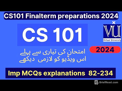 CS101 Final term preparations 2025 in just 1 hour 300 imp mcqs with explanation | Module 82 to 234