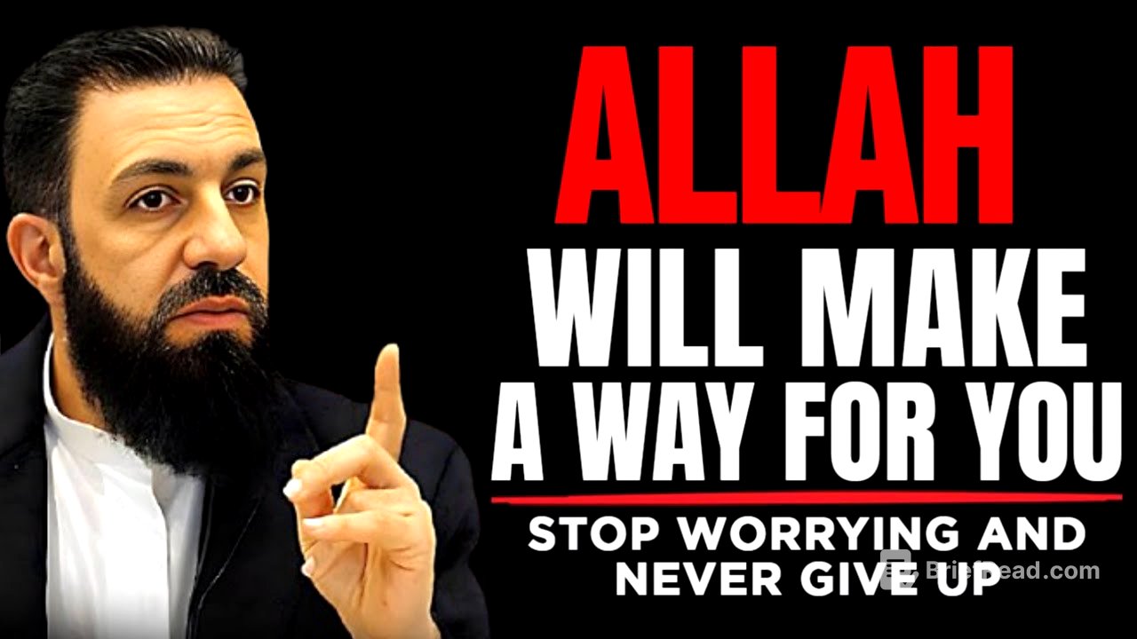STOP WORRYING AND TRUST ALLAH TO MAKE A WAY FOR YOU | Sh Belal Assad | Islamic Lectures